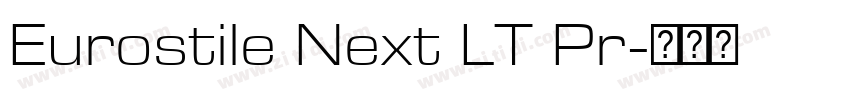 Eurostile Next LT Pr字体转换